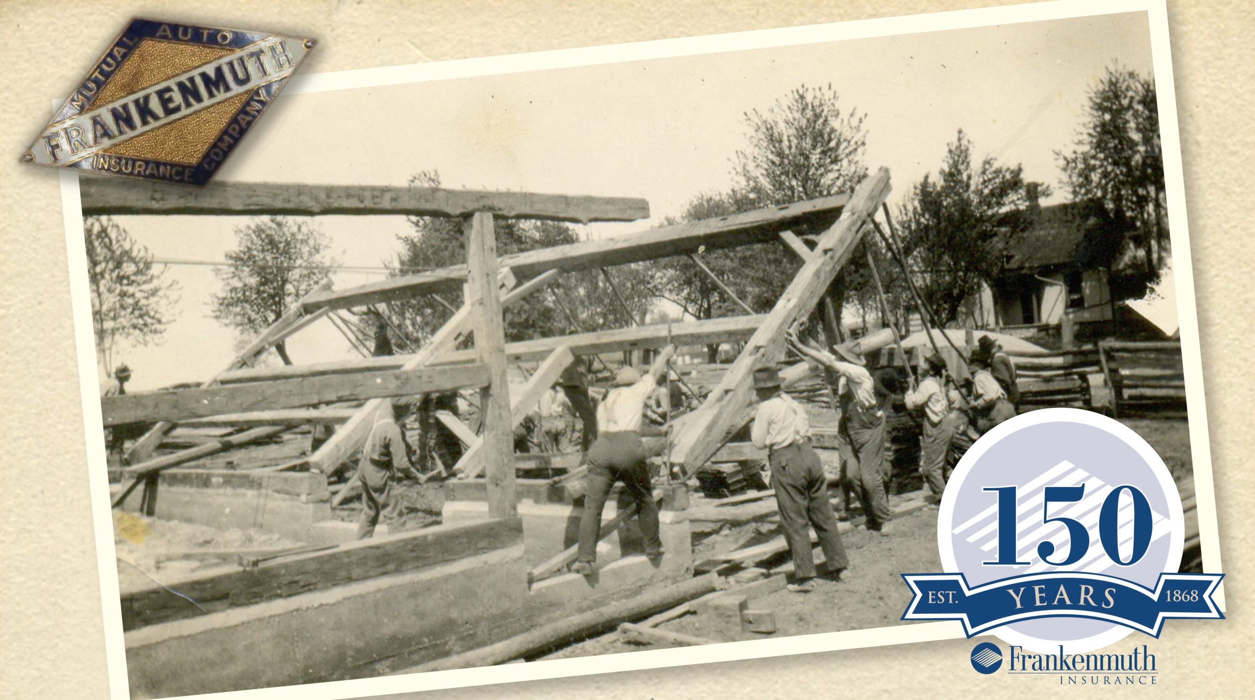 What happened 150 years ago? Frankenmuth Insurance