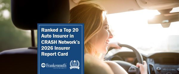 Frankenmuth Insurance Ranks Top 20 in CRASH Network’s 2026 Insurer Report Card.